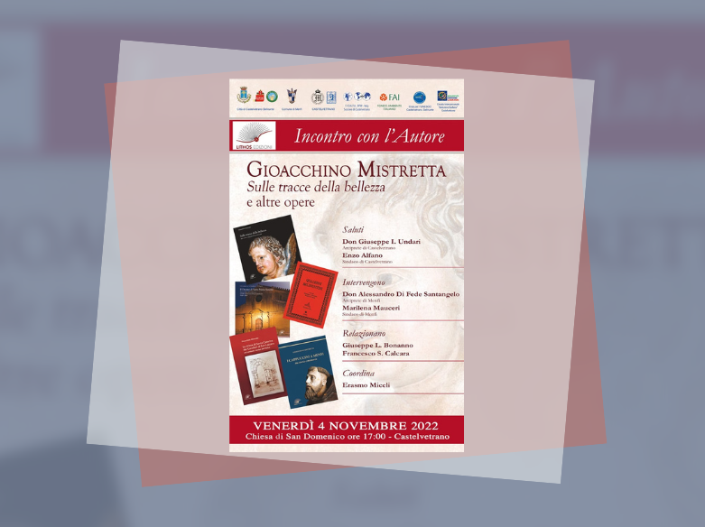 Immagine articolo: Castelvetrano, “Sulle Tracce della Bellezza e altre opere”. Incontro con Gioacchino Mistretta 4 novembre presso chiesa San Domenico